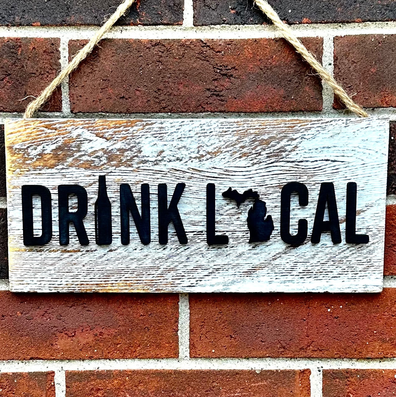 Drink Local Michigan Wood Sign