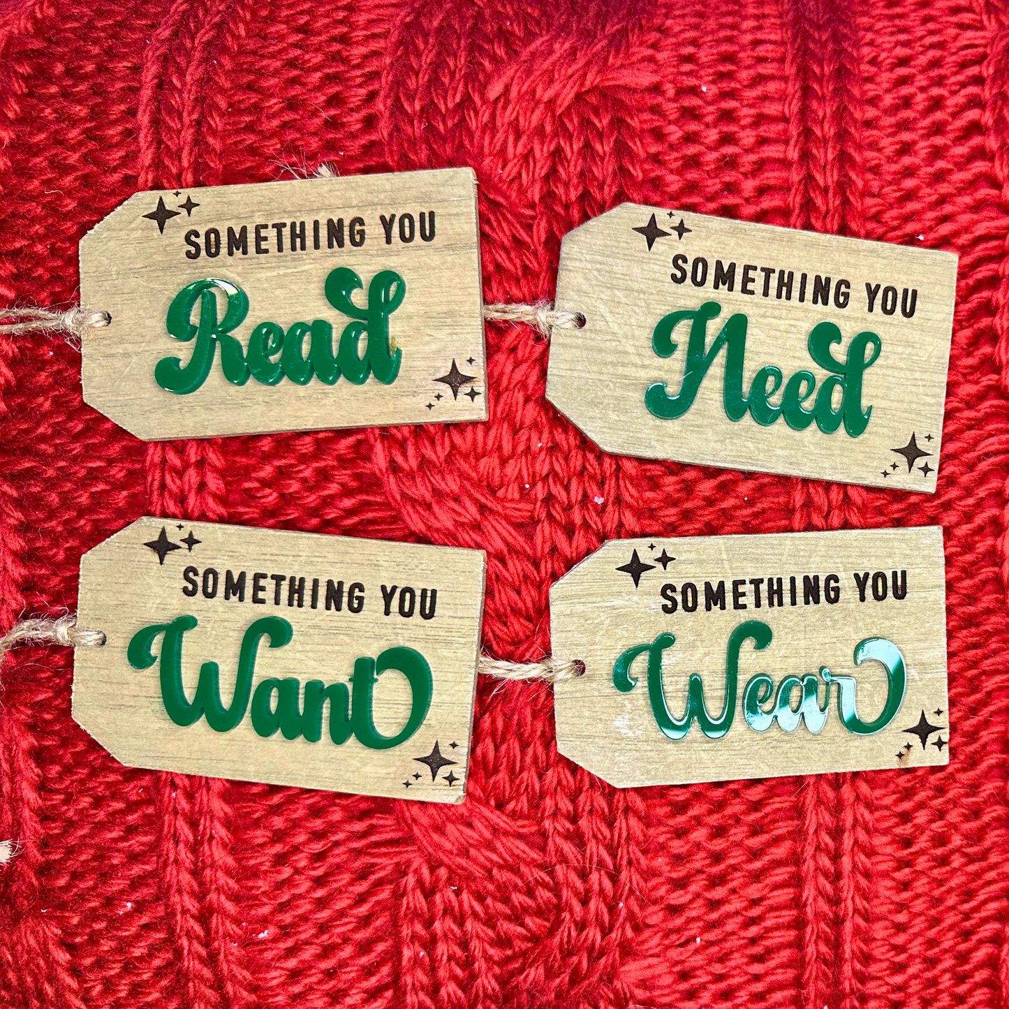 Something You Want, Need, Wear, Read Christmas Gift Tags - Set of 4