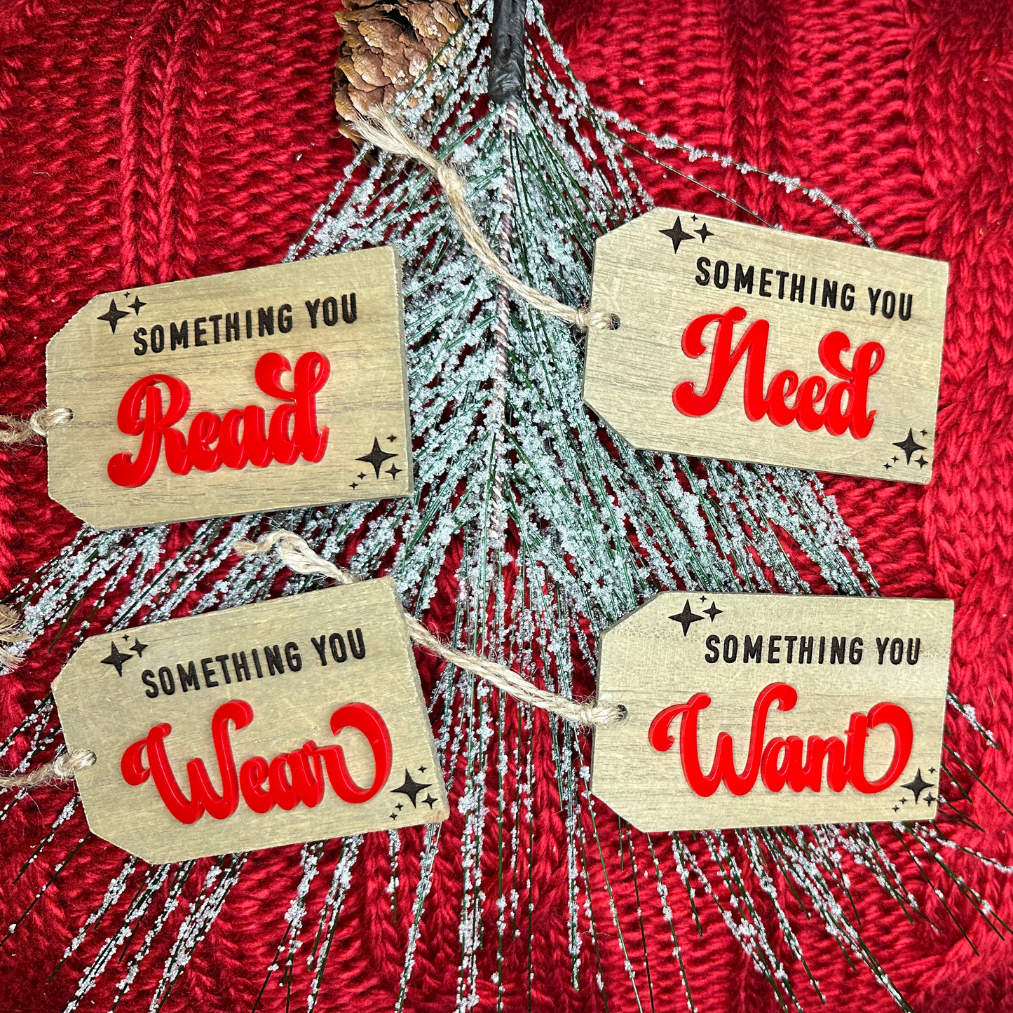 Something You Want, Need, Wear, Read Christmas Gift Tags - Set of 4